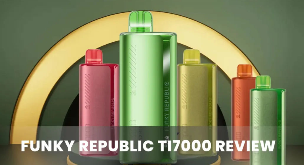 FUNKY REPUBLIC TI7000 REVIEW: FUTURISTIC STYLE MEETS BOLD FLAVORS